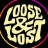 Loose & Lost